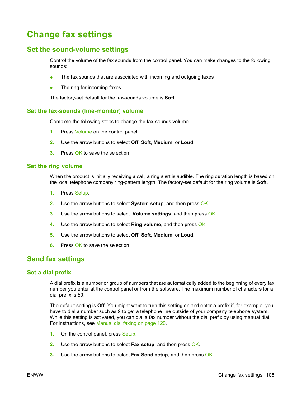 Change fax settings, Set the sound-volume settings, Set the fax-sounds (line-monitor) volume | Set the ring volume, Send fax settings, Set a dial prefix, Set the sound-volume settings send fax settings | HP LaserJet M2727 Multifunction Printer series User Manual | Page 117 / 266