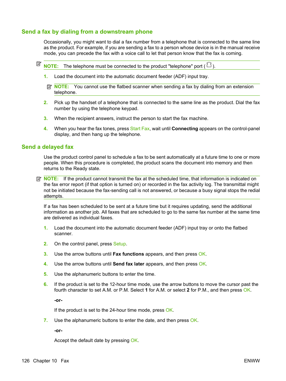 Send a fax by dialing from a downstream phone, Send a delayed fax | HP LaserJet M2727 Multifunction Printer series User Manual | Page 138 / 266
