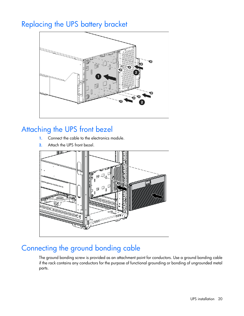 Replacing the ups battery bracket, Attaching the ups front bezel, Connecting the ground bonding cable | HP Parallel Uninterruptible Power System User Manual | Page 20 / 115