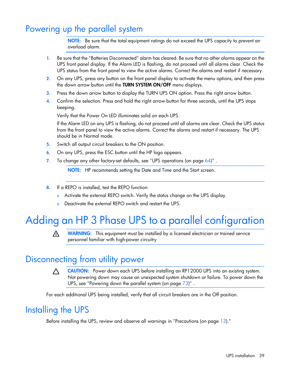 Powering up the parallel system, Disconnecting from utility power, Installing the ups | HP Parallel Uninterruptible Power System User Manual | Page 39 / 115