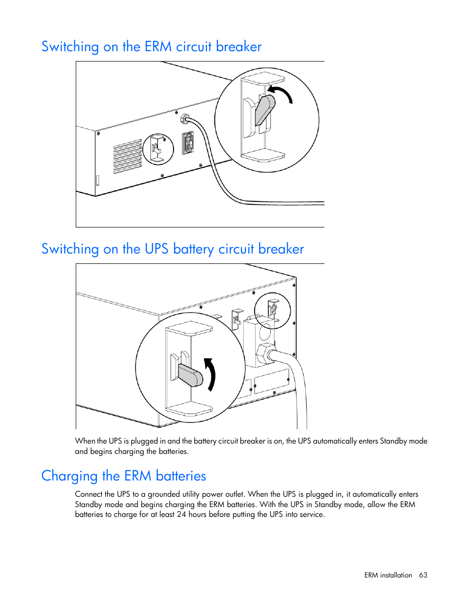 Switching on the erm circuit breaker, Switching on the ups battery circuit breaker, Charging the erm batteries | HP Parallel Uninterruptible Power System User Manual | Page 63 / 115