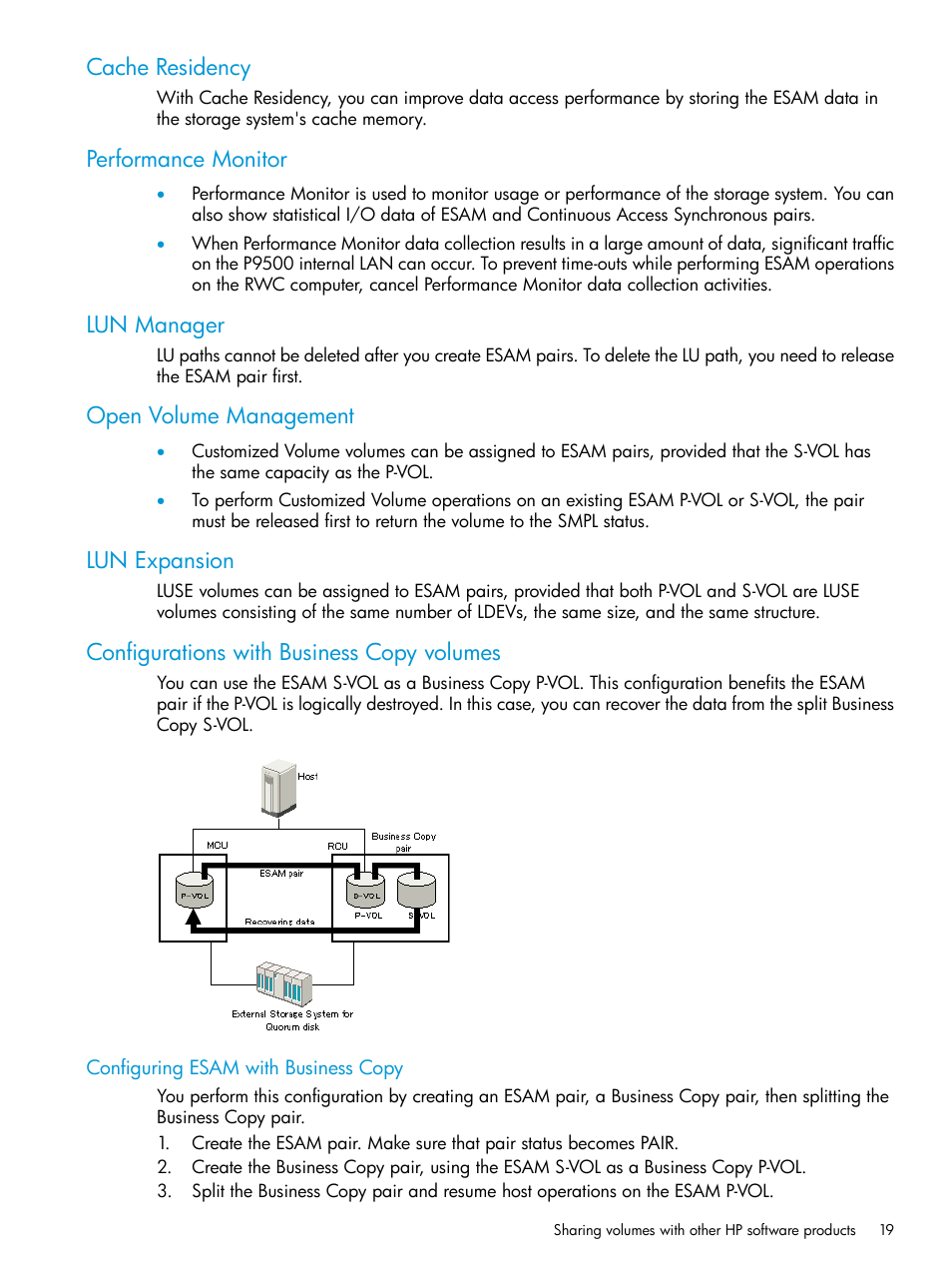 Cache residency, Performance monitor, Lun manager | Open volume management, Lun expansion, Configurations with business copy volumes, Configuring esam with business copy | HP XP Racks User Manual | Page 19 / 96