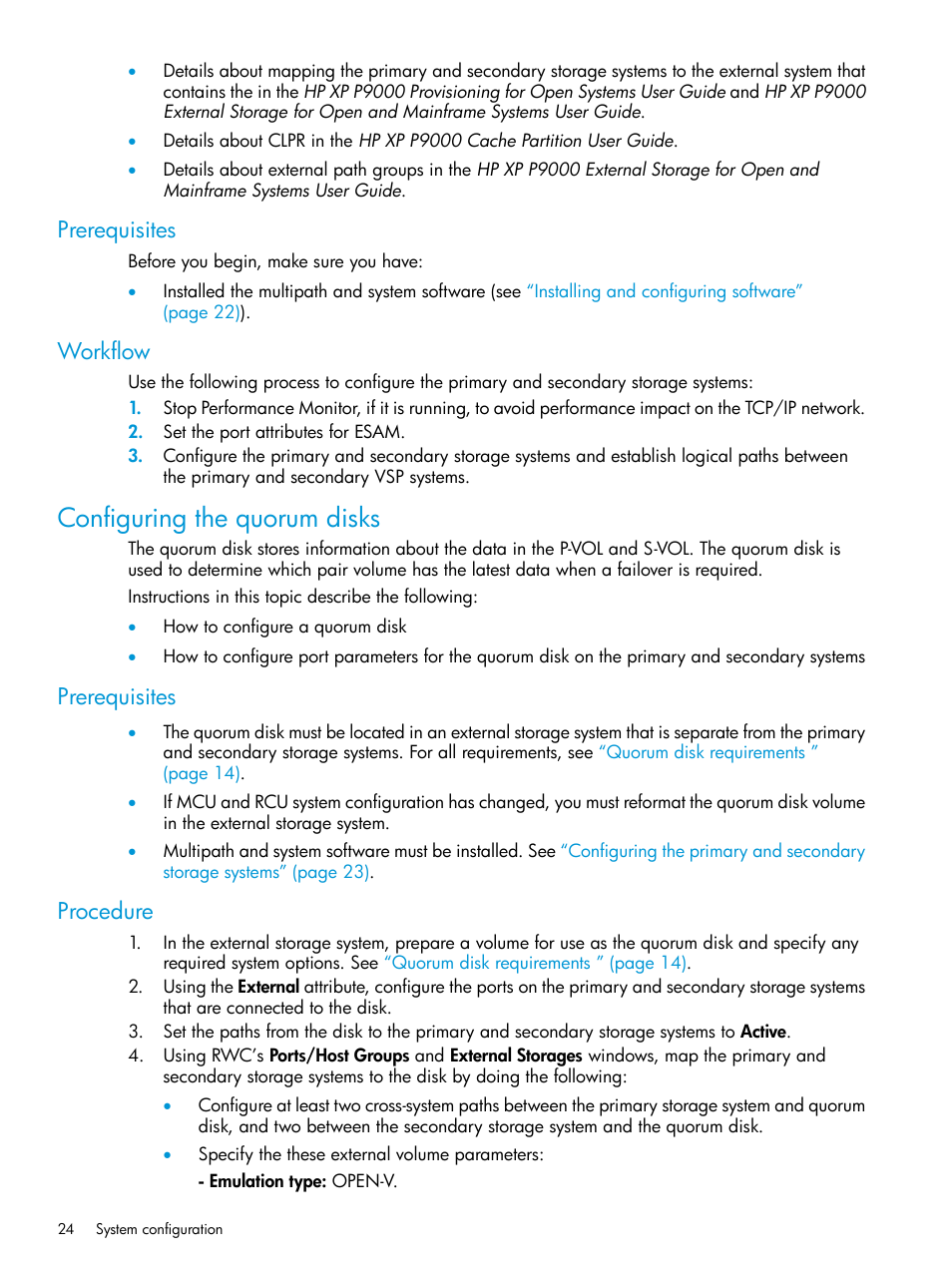 Prerequisites, Workflow, Configuring the quorum disks | Procedure, Prerequisites procedure | HP XP Racks User Manual | Page 24 / 96