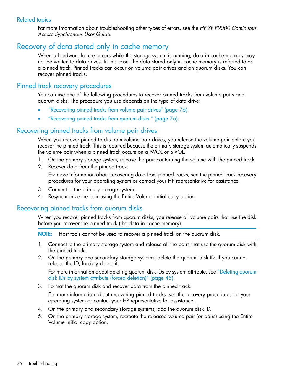 Related topics, Recovery of data stored only in cache memory, Pinned track recovery procedures | Recovering pinned tracks from volume pair drives, Recovering pinned tracks from quorum disks | HP XP Racks User Manual | Page 76 / 96