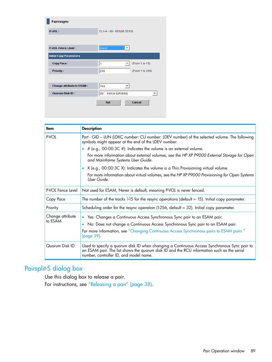 Pairsplit-s dialog box | HP XP Racks User Manual | Page 89 / 96