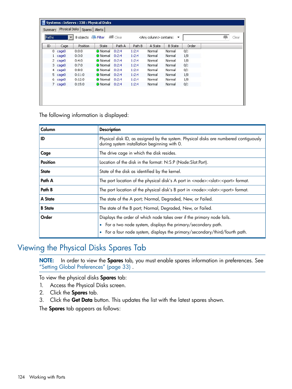 Viewing the physical disks spares tab | HP 3PAR Operating System Software User Manual | Page 124 / 328