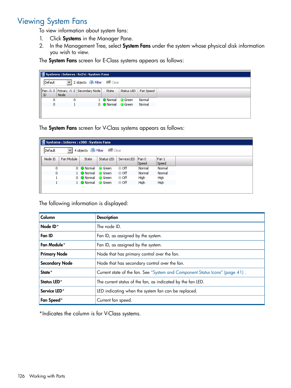 Viewing system fans | HP 3PAR Operating System Software User Manual | Page 126 / 328