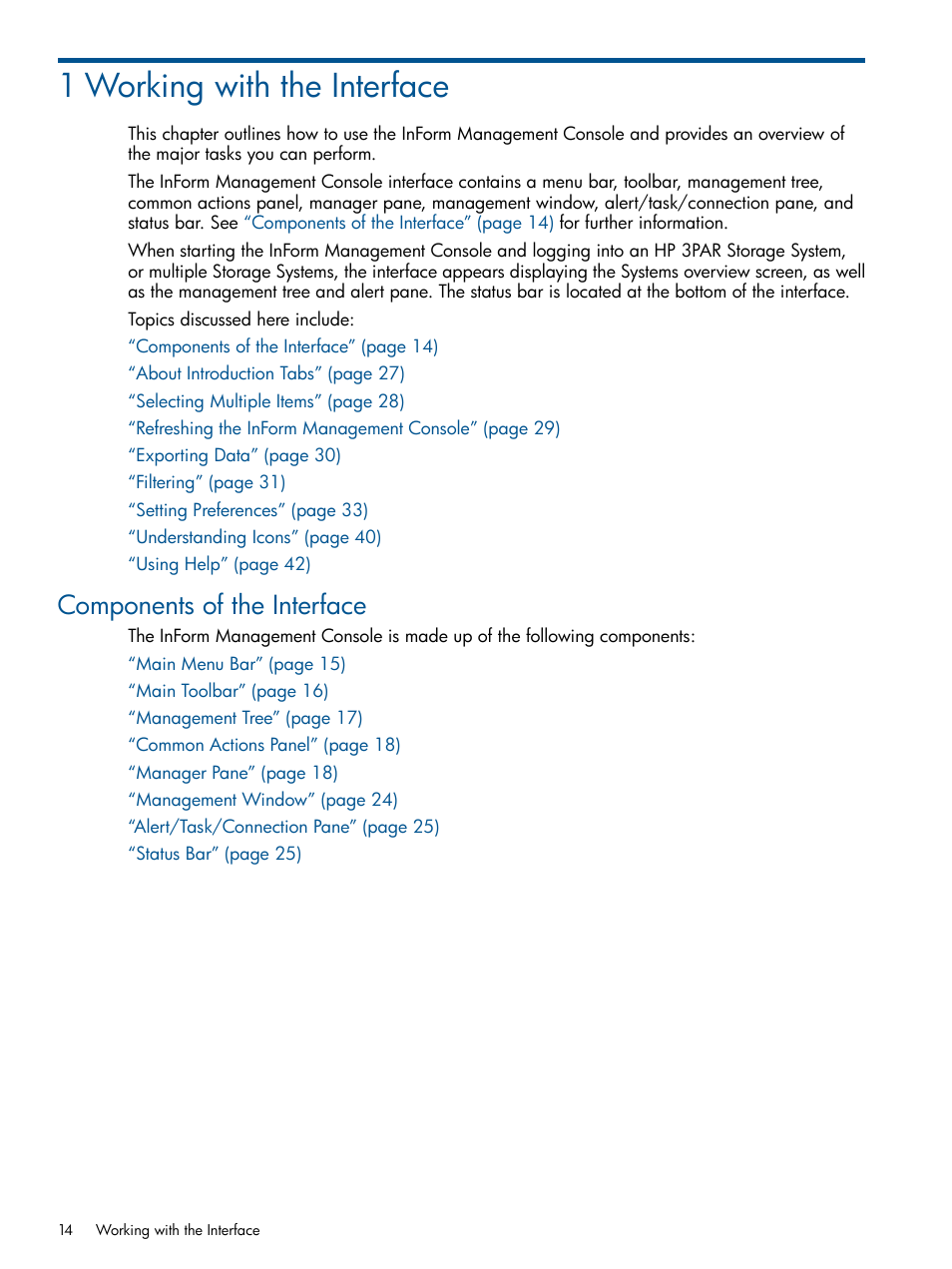 1 working with the interface, Components of the interface | HP 3PAR Operating System Software User Manual | Page 14 / 328