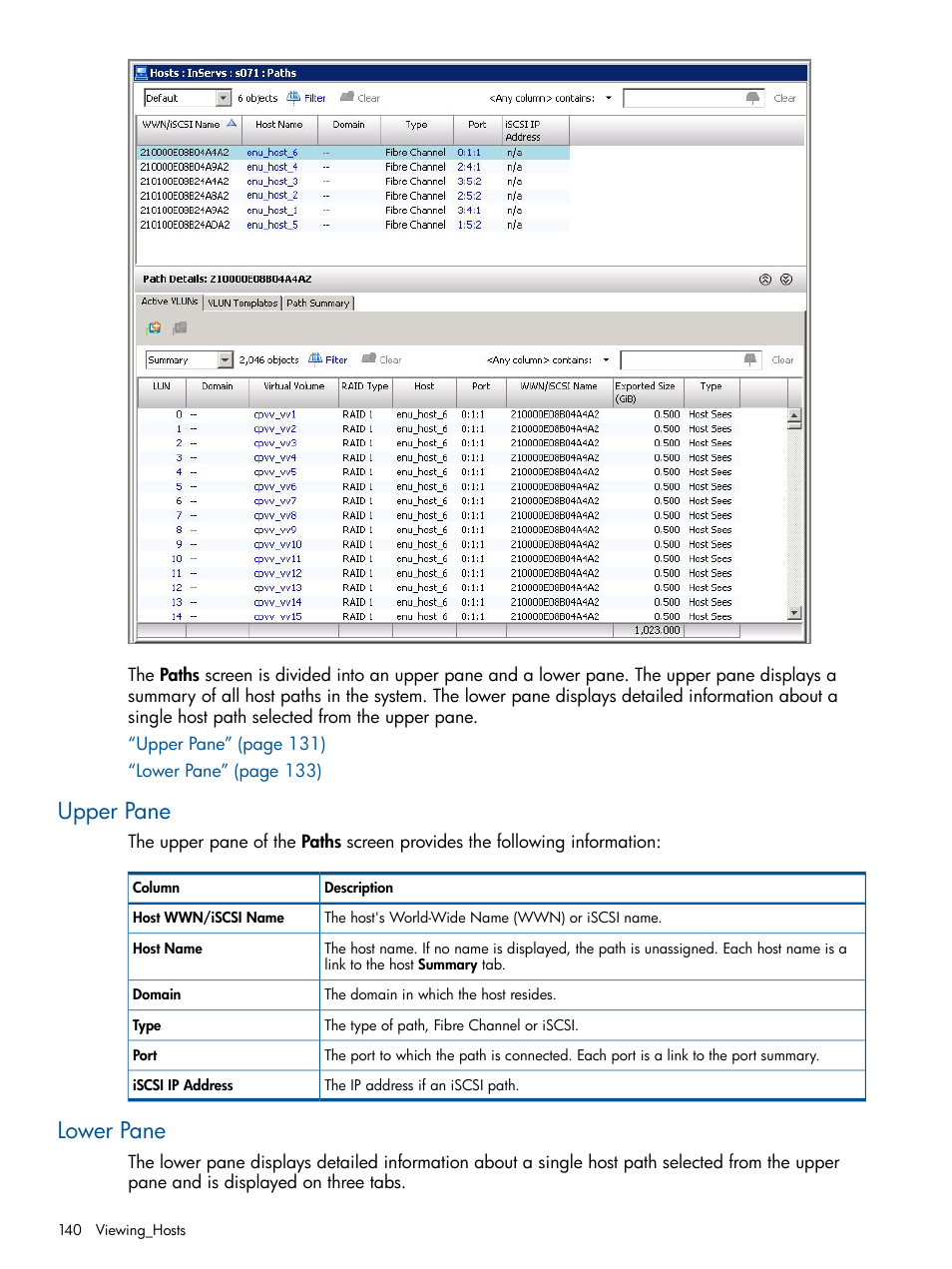 Upper pane, Lower pane, Upper pane lower pane | HP 3PAR Operating System Software User Manual | Page 140 / 328