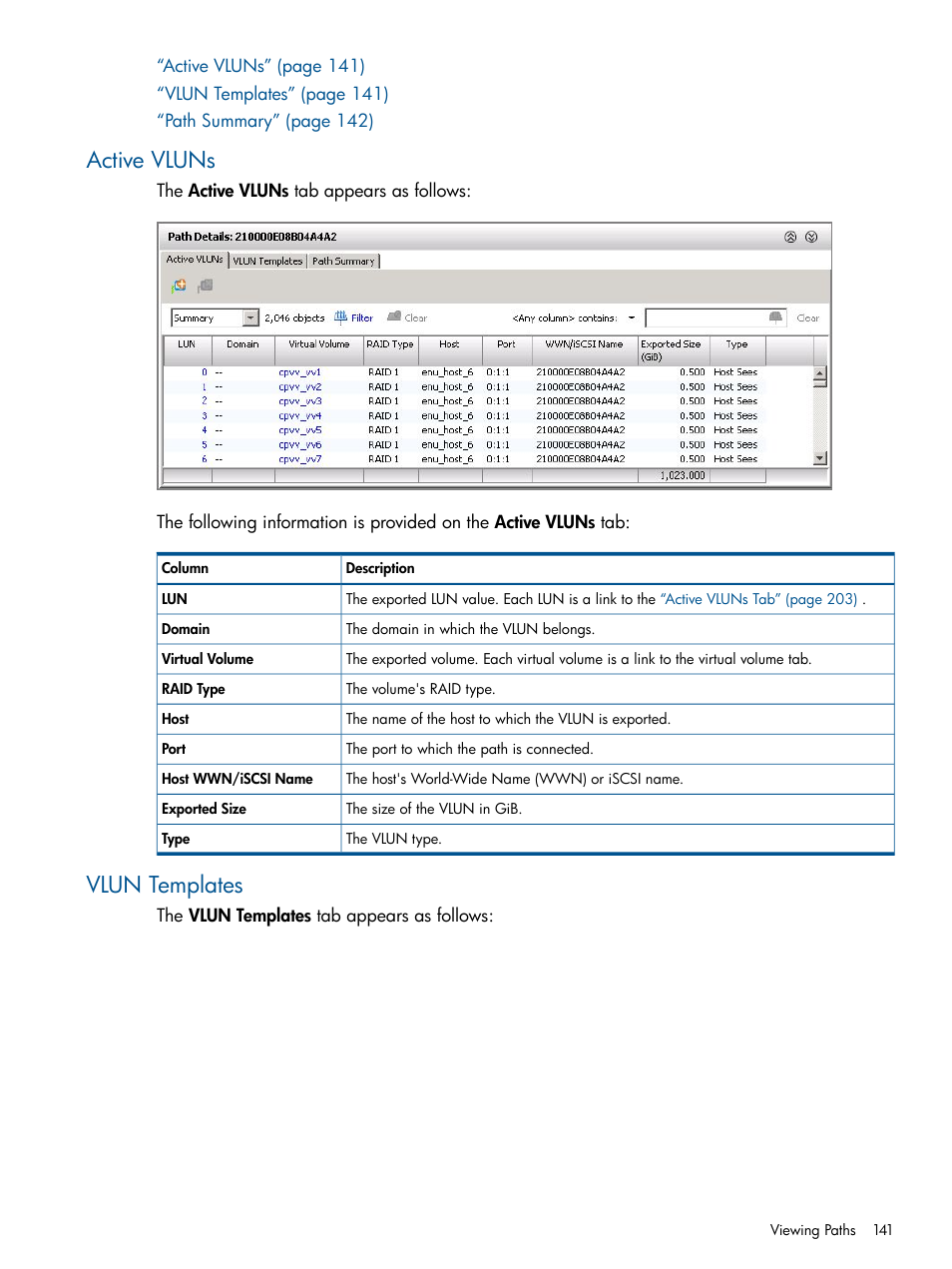 Active vluns, Vlun templates, Active vluns vlun templates | HP 3PAR Operating System Software User Manual | Page 141 / 328