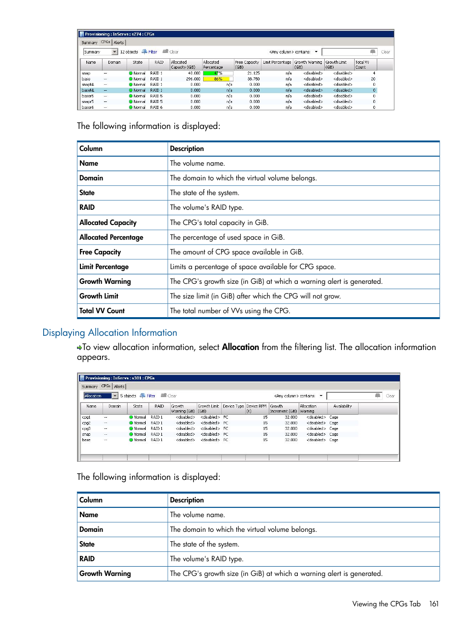 Displaying allocation information | HP 3PAR Operating System Software User Manual | Page 161 / 328