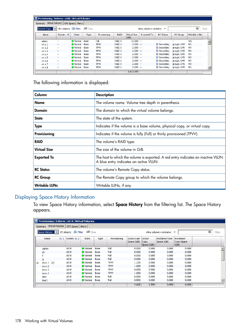 Displaying space history information | HP 3PAR Operating System Software User Manual | Page 178 / 328