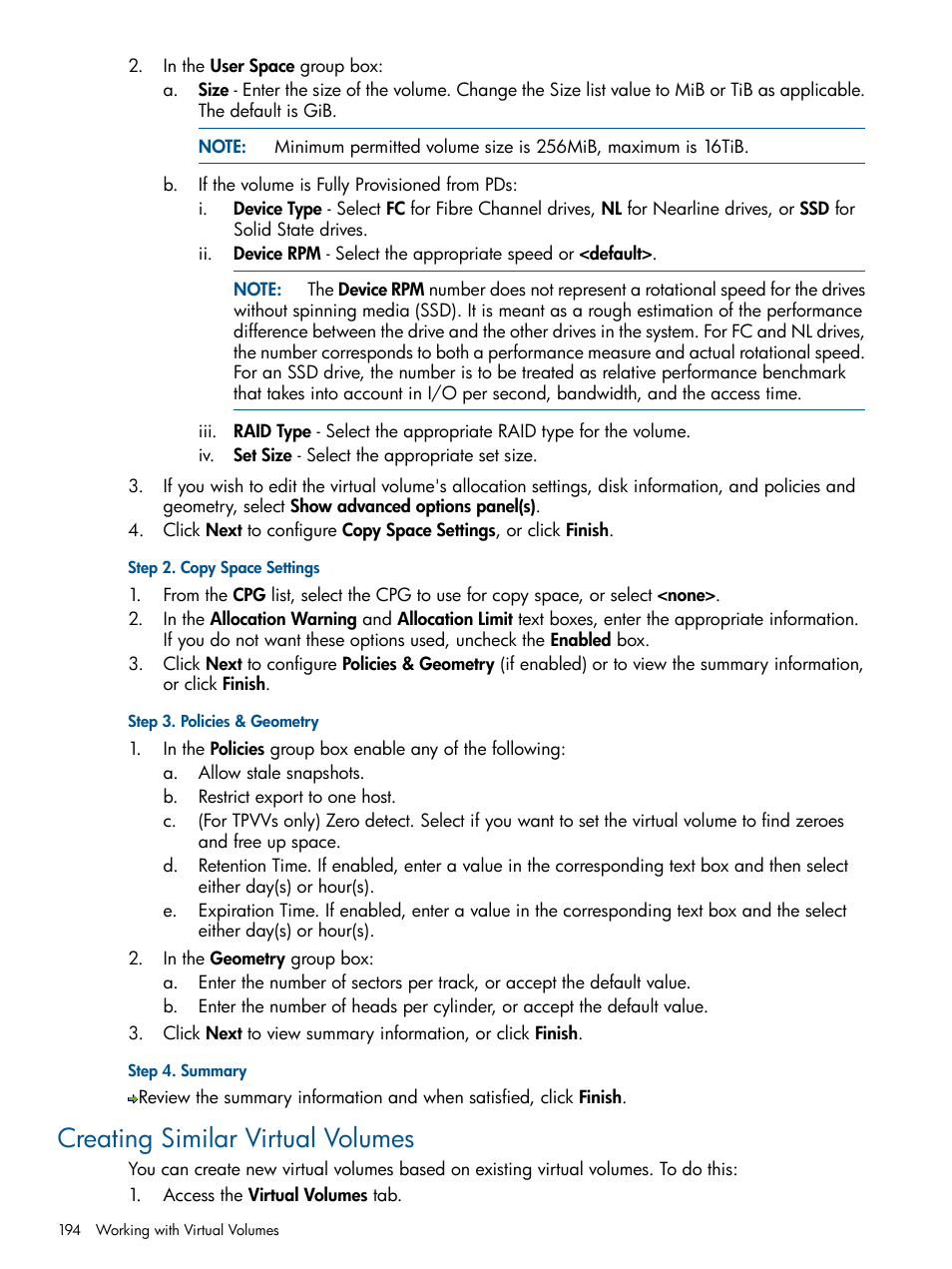 Creating similar virtual volumes | HP 3PAR Operating System Software User Manual | Page 194 / 328