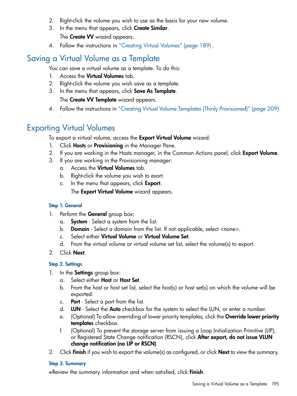 Saving a virtual volume as a template, Exporting virtual volumes | HP 3PAR Operating System Software User Manual | Page 195 / 328