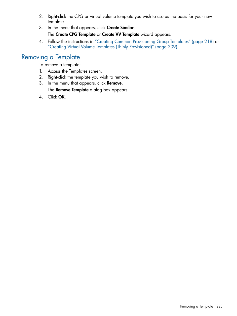 Removing a template | HP 3PAR Operating System Software User Manual | Page 223 / 328