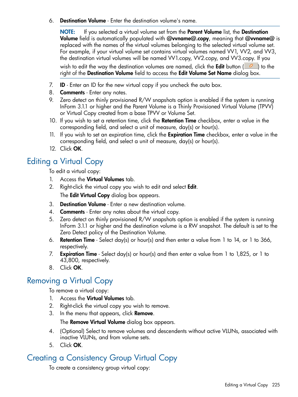 Editing a virtual copy, Removing a virtual copy, Creating a consistency group virtual copy | HP 3PAR Operating System Software User Manual | Page 225 / 328