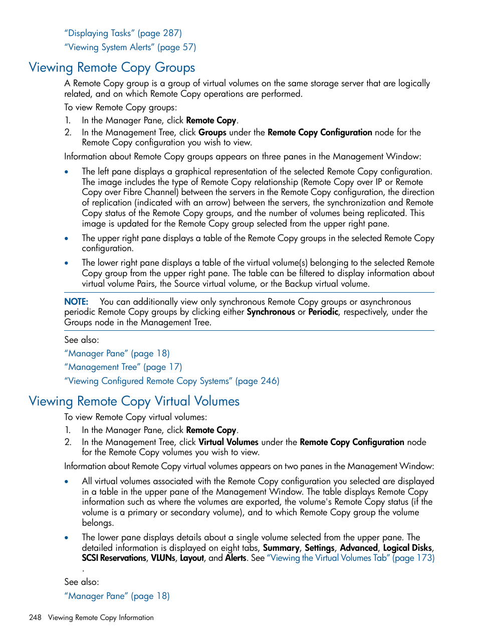 Viewing remote copy groups, Viewing remote copy virtual volumes | HP 3PAR Operating System Software User Manual | Page 248 / 328