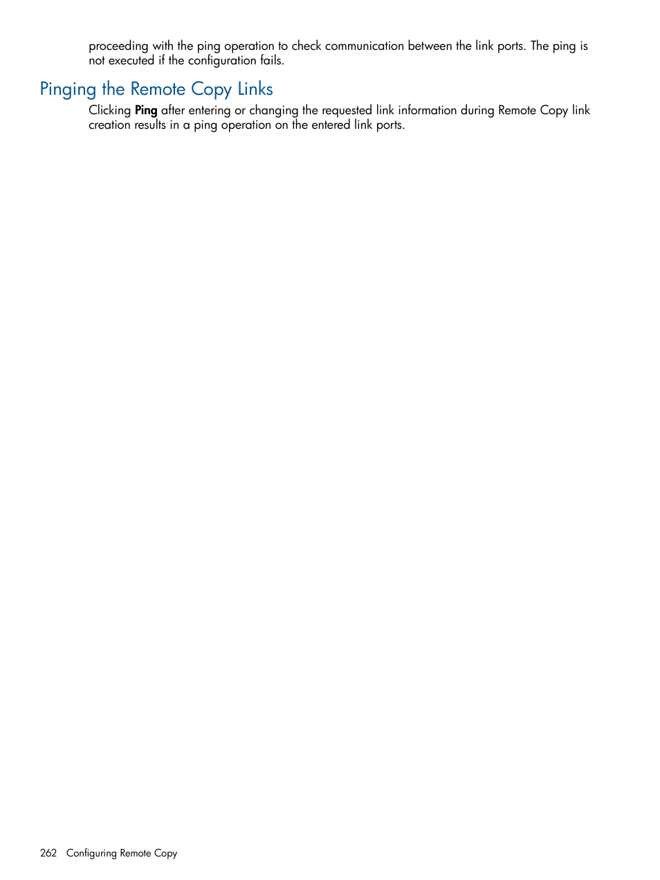 Pinging the remote copy links | HP 3PAR Operating System Software User Manual | Page 262 / 328