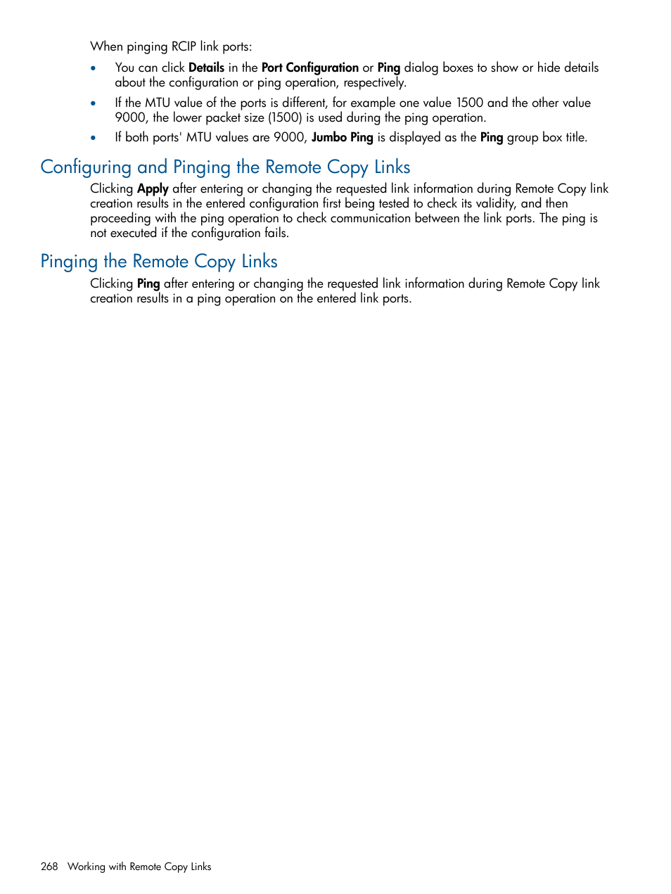 Configuring and pinging the remote copy links, Pinging the remote copy links | HP 3PAR Operating System Software User Manual | Page 268 / 328