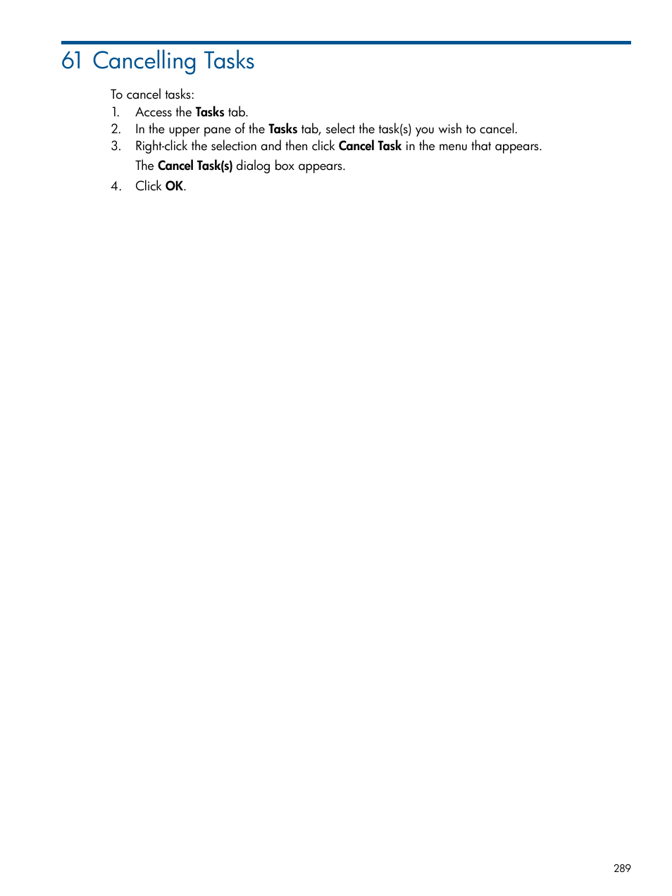 61 cancelling tasks | HP 3PAR Operating System Software User Manual | Page 289 / 328