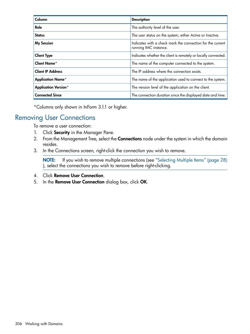 Removing user connections | HP 3PAR Operating System Software User Manual | Page 306 / 328