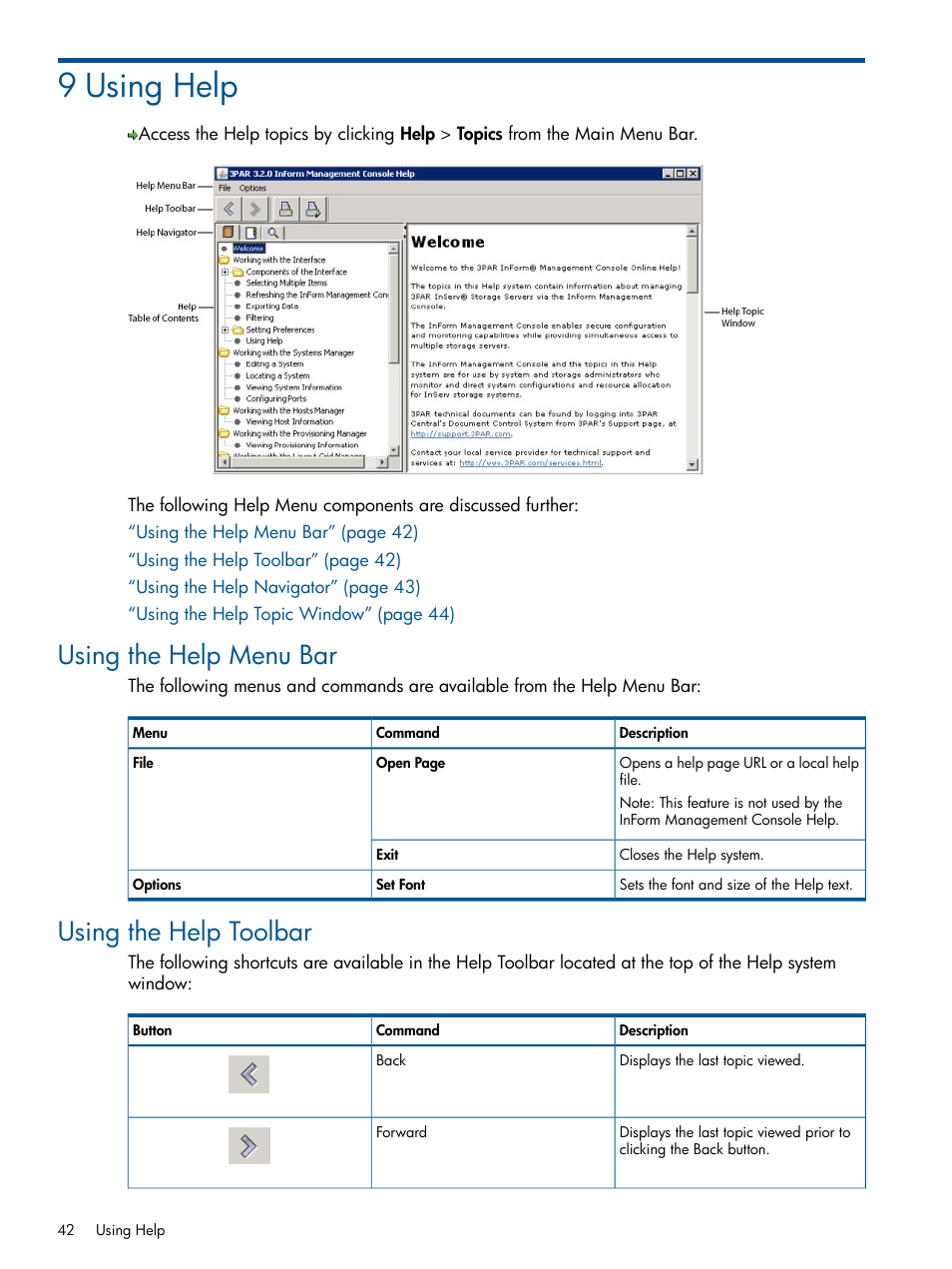 9 using help, Using the help menu bar, Using the help toolbar | Using the help menu bar using the help toolbar | HP 3PAR Operating System Software User Manual | Page 42 / 328