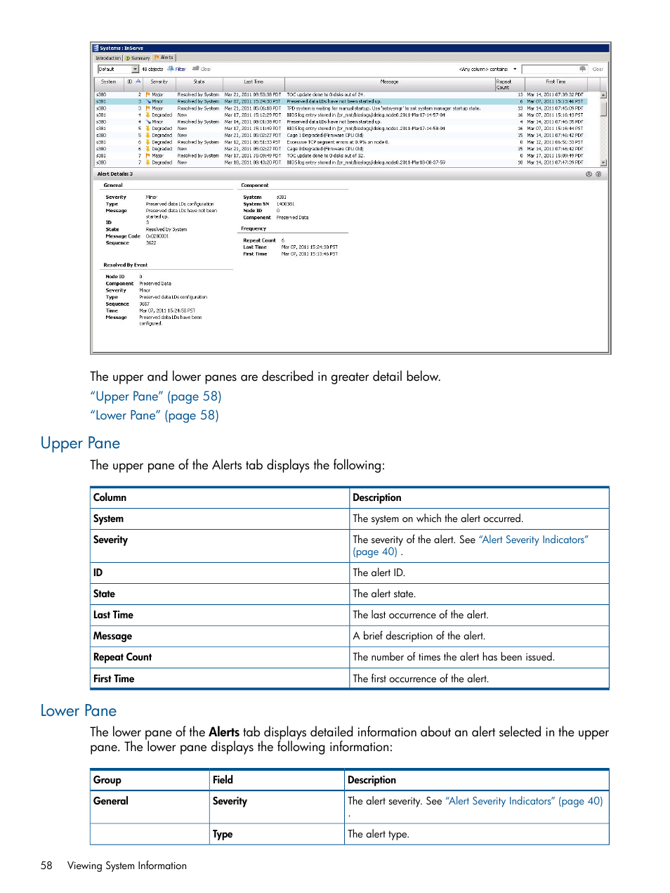 Upper pane, Lower pane, Upper pane lower pane | HP 3PAR Operating System Software User Manual | Page 58 / 328
