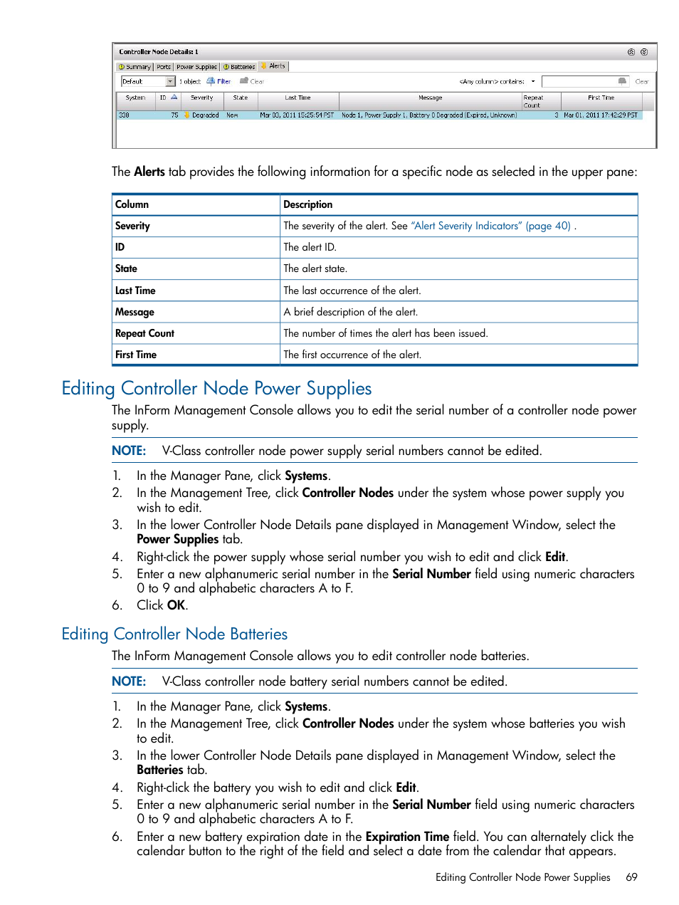 Editing controller node power supplies, Editing controller node batteries | HP 3PAR Operating System Software User Manual | Page 69 / 328