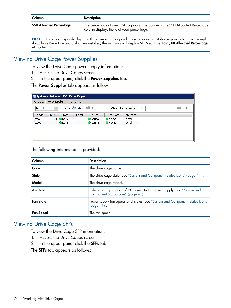 Viewing drive cage power supplies, Viewing drive cage sfps | HP 3PAR Operating System Software User Manual | Page 74 / 328