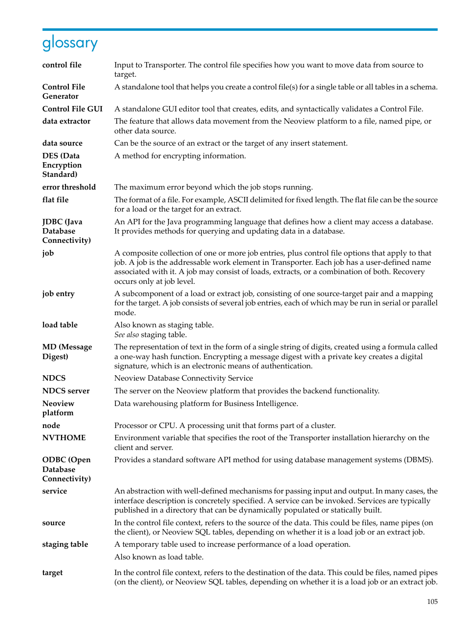 Glossary | HP Neoview Release 2.3 Software User Manual | Page 105 / 110