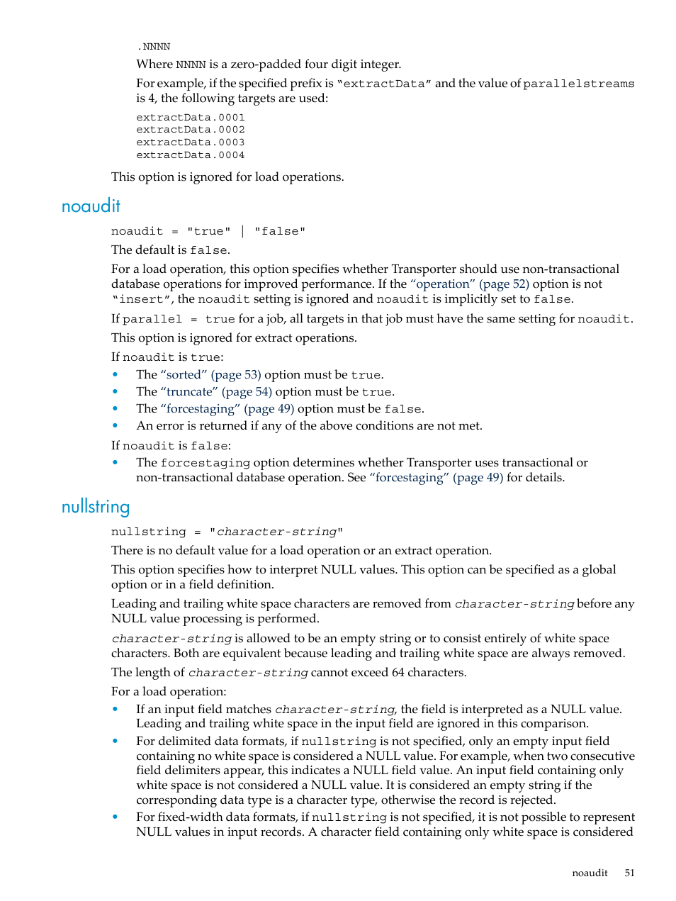 Noaudit, Nullstring, Noaudit nullstring | HP Neoview Release 2.3 Software User Manual | Page 51 / 110