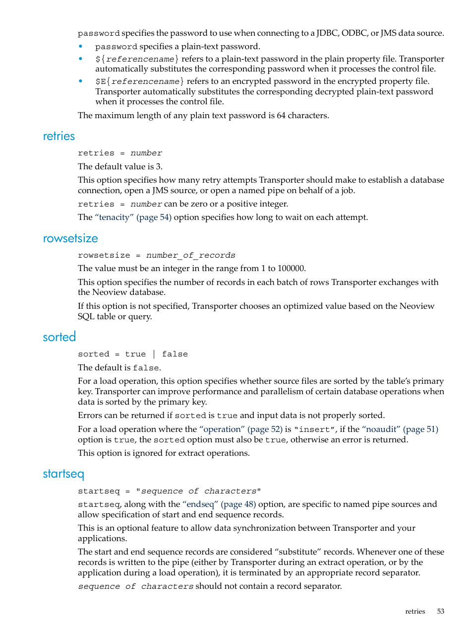 Retries, Rowsetsize, Sorted | Startseq, Retries rowsetsize sorted startseq | HP Neoview Release 2.3 Software User Manual | Page 53 / 110