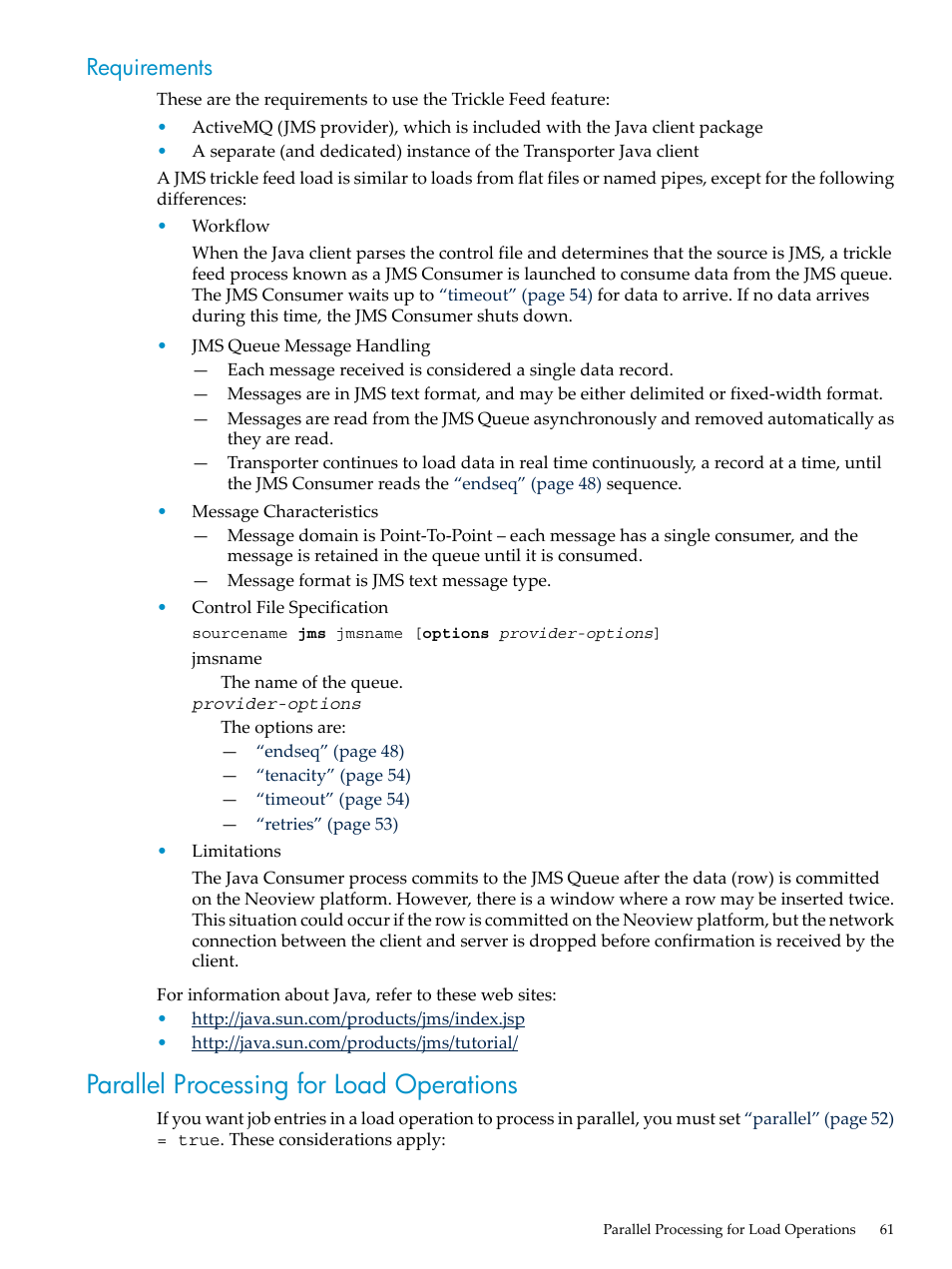 Requirements, Parallel processing for load operations | HP Neoview Release 2.3 Software User Manual | Page 61 / 110