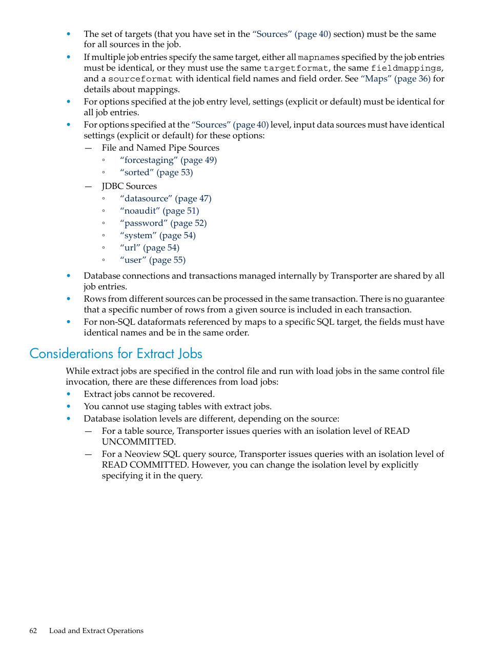 Considerations for extract jobs | HP Neoview Release 2.3 Software User Manual | Page 62 / 110