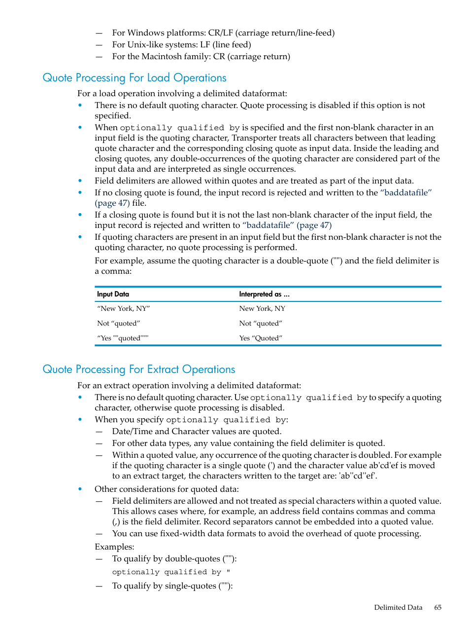 Quote processing for load operations, Quote processing for extract operations, Quote processing | HP Neoview Release 2.3 Software User Manual | Page 65 / 110