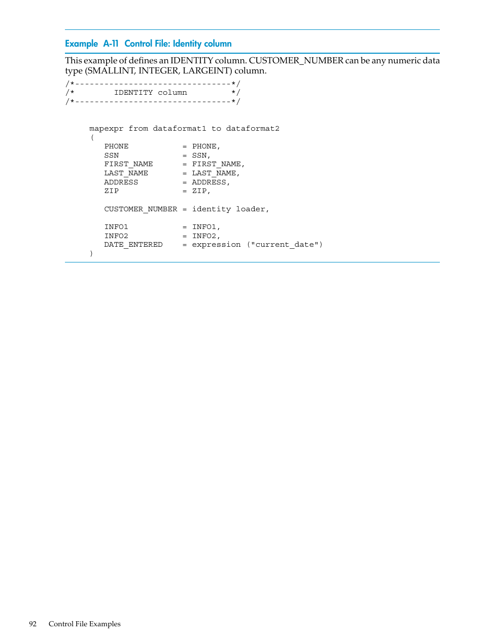 A-11, Control file: identity column, Example a-11 | HP Neoview Release 2.3 Software User Manual | Page 92 / 110