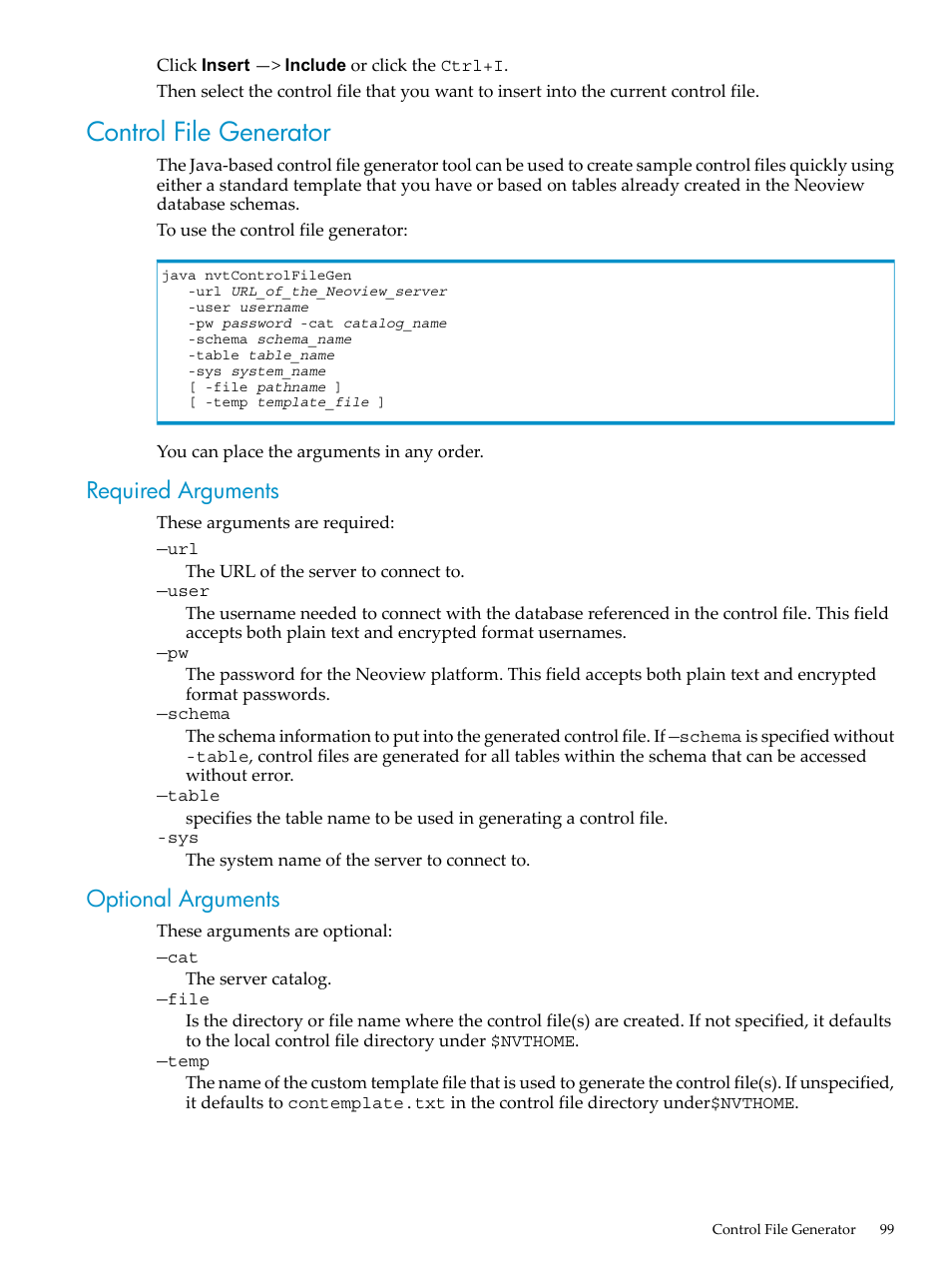 Control file generator, Required arguments, Optional arguments | Required arguments optional arguments | HP Neoview Release 2.3 Software User Manual | Page 99 / 110