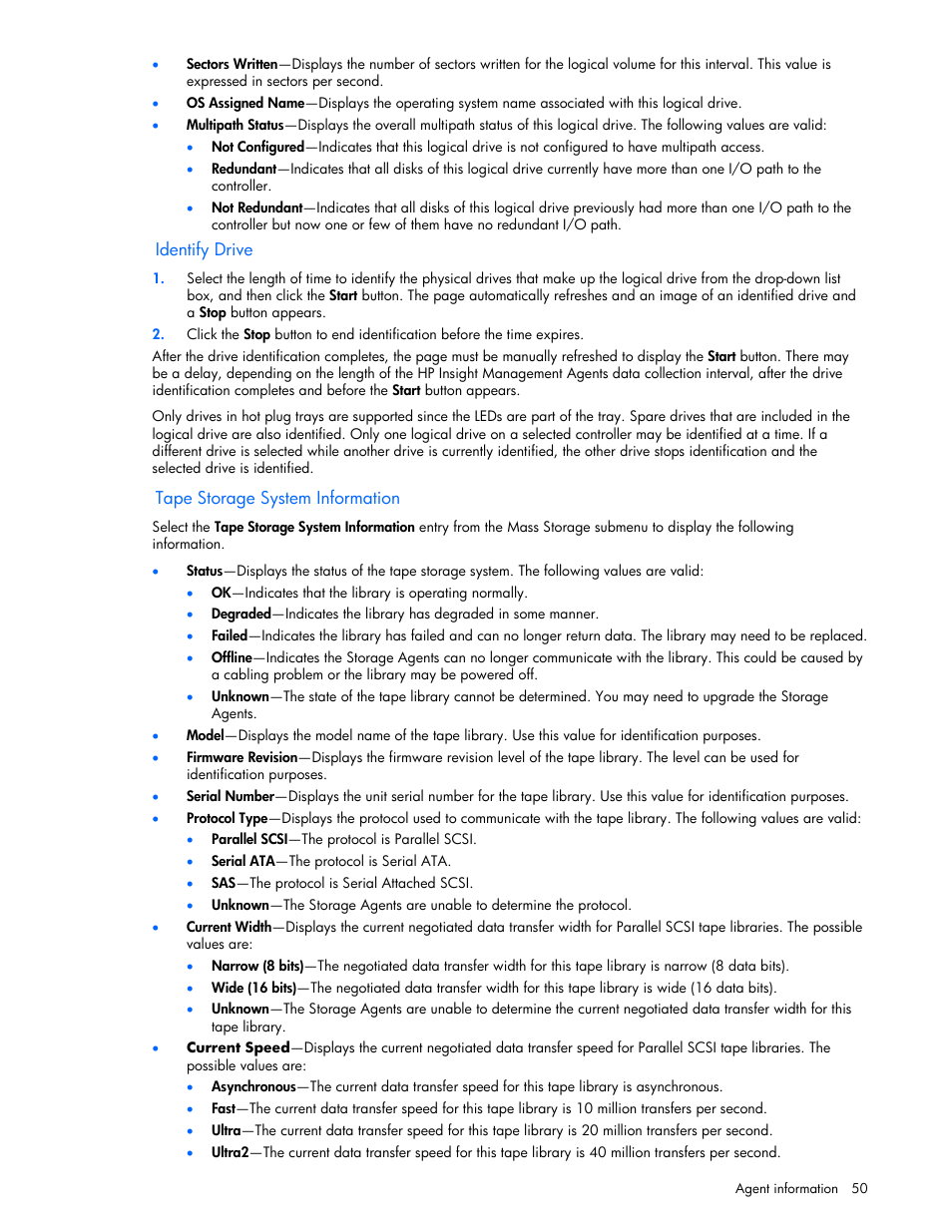 Identify drive, Tape storage system information | HP Insight Management Agents User Manual | Page 50 / 99