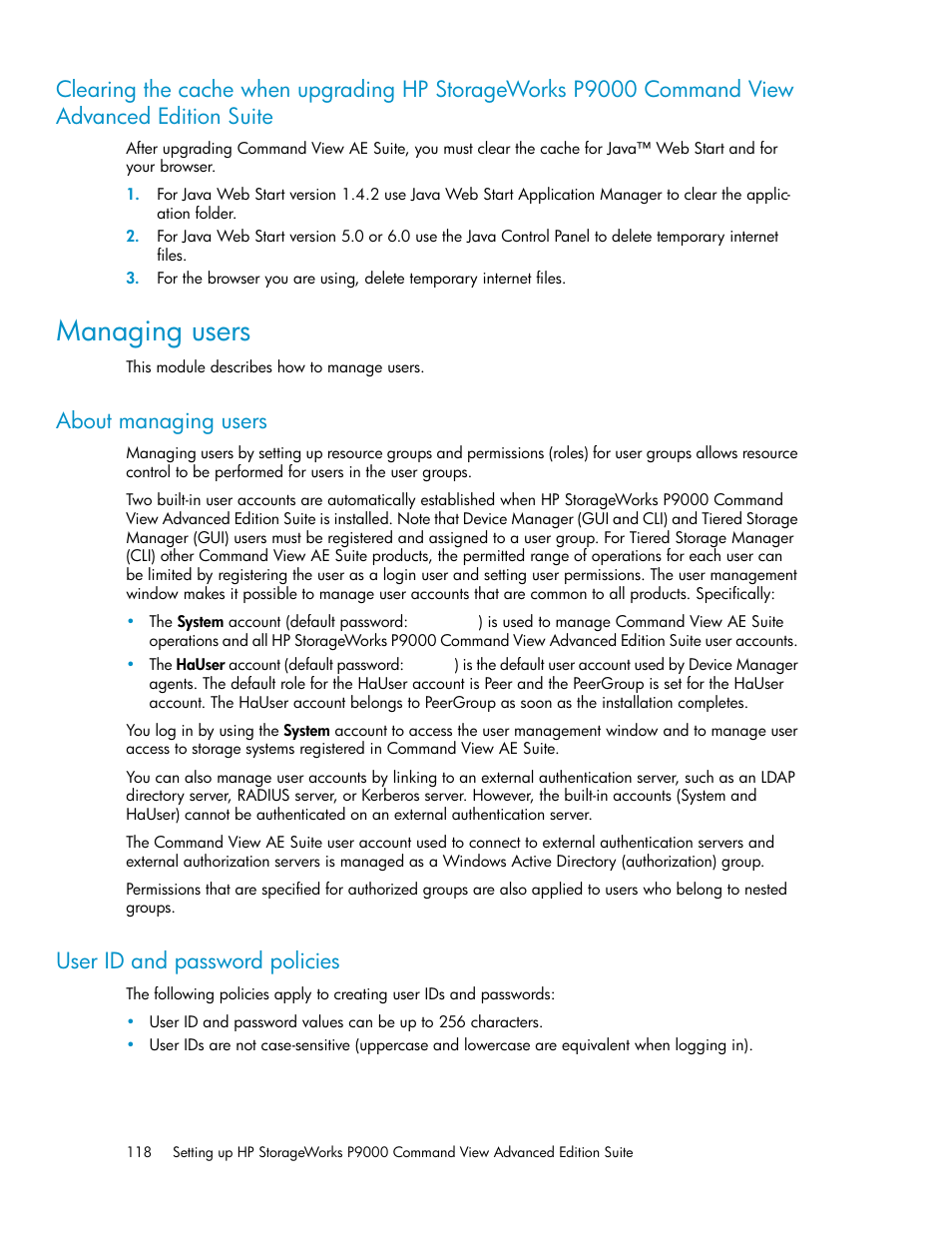 Managing users, About managing users, User id and password policies | 118 user id and password policies | HP XP Command View Advanced Edition Software User Manual | Page 118 / 182