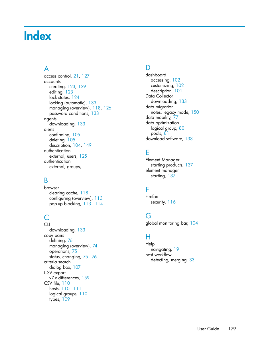 Index | HP XP Command View Advanced Edition Software User Manual | Page 179 / 182