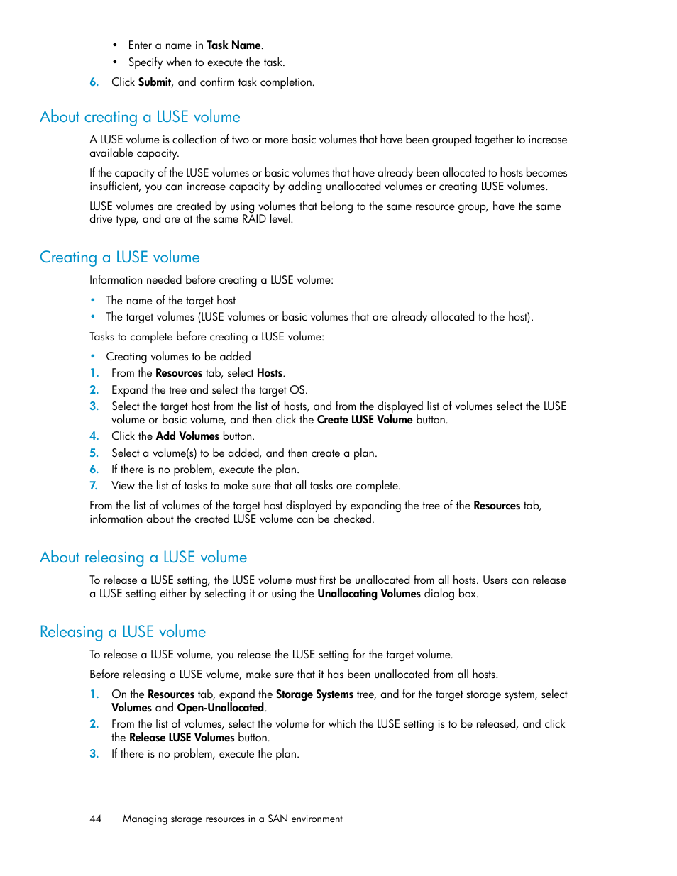 About creating a luse volume, Creating a luse volume, About releasing a luse volume | Releasing a luse volume, 44 creating a luse volume, 44 about releasing a luse volume, 44 releasing a luse volume | HP XP Command View Advanced Edition Software User Manual | Page 44 / 182