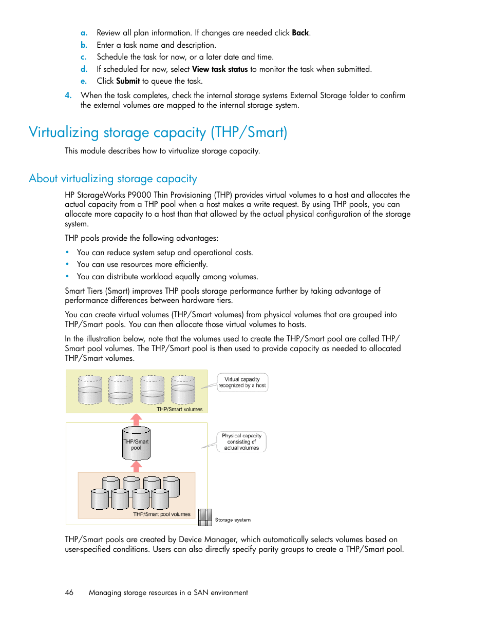 Virtualizing storage capacity (thp/smart), About virtualizing storage capacity | HP XP Command View Advanced Edition Software User Manual | Page 46 / 182