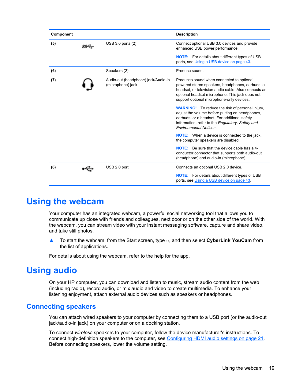 Using the webcam, Using audio, Connecting speakers | Using the webcam using audio | HP Pavilion Sleekbook 14-b015dx User Manual | Page 29 / 79