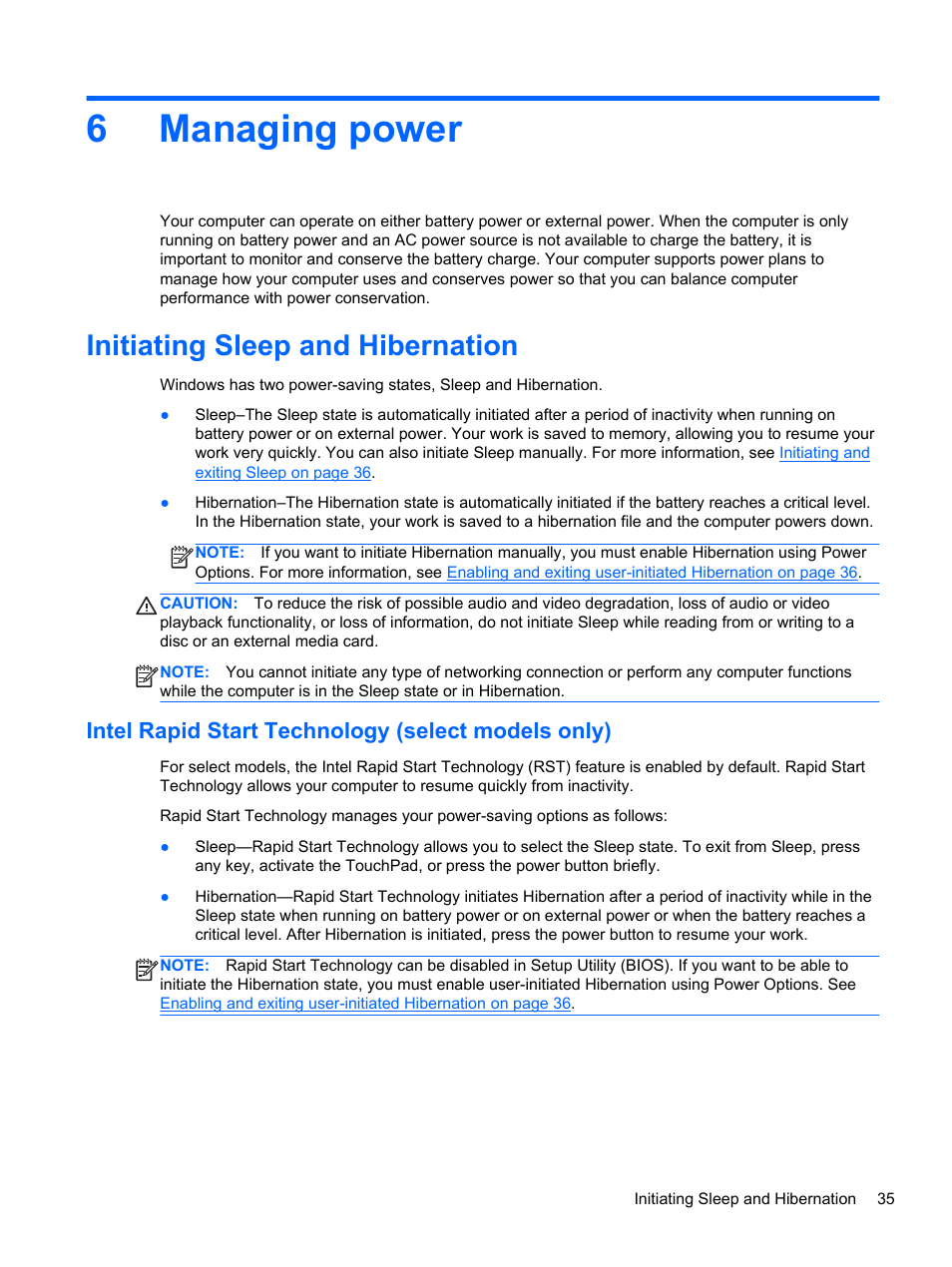 Managing power, Initiating sleep and hibernation, Intel rapid start technology (select models only) | 6 managing power, Intel rapid start, 6managing power | HP Pavilion Sleekbook 14-b015dx User Manual | Page 45 / 79