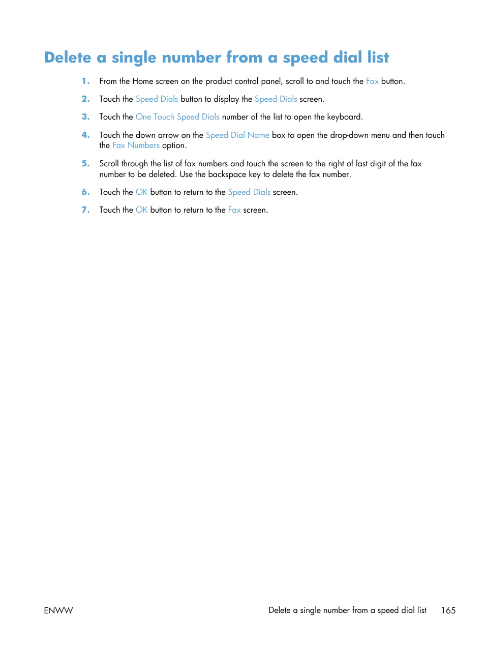 Delete a single number from a speed dial list | HP LaserJet Enterprise 500 MFP M525 User Manual | Page 179 / 294