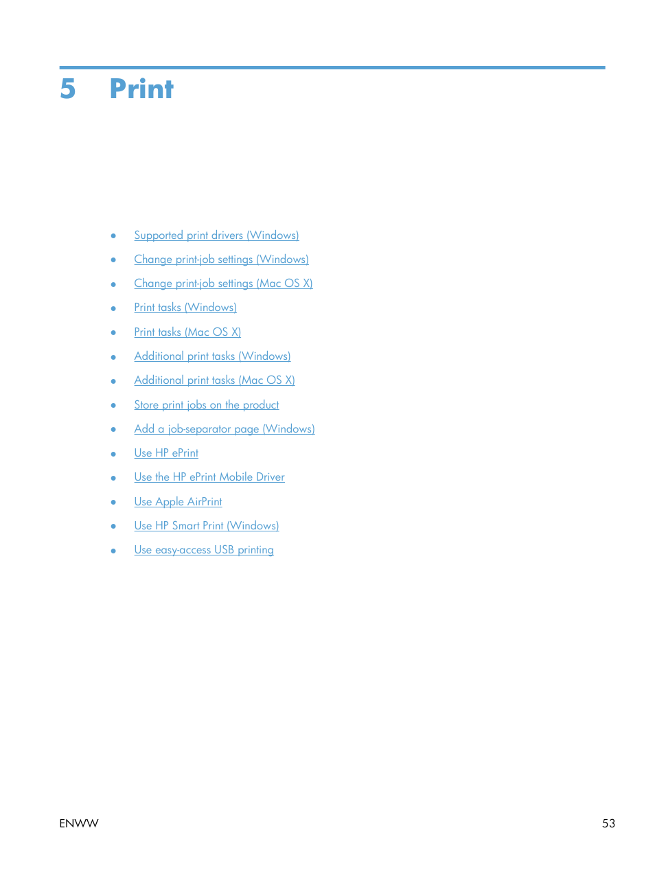 Print, 5 print | HP LaserJet Enterprise 500 MFP M525 User Manual | Page 67 / 294