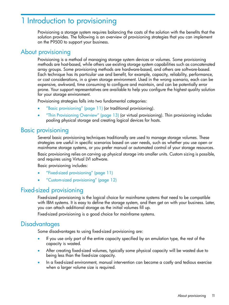 1 introduction to provisioning, About provisioning, Basic provisioning | Fixed-sized provisioning, Disadvantages | HP XP P9500 Storage User Manual | Page 11 / 335