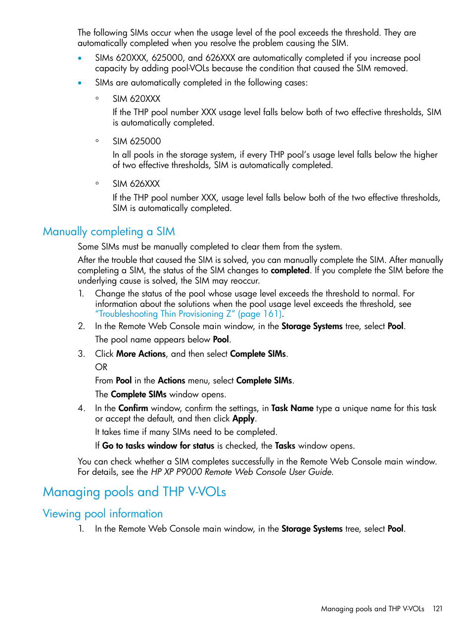 Manually completing a sim, Managing pools and thp v-vols, Viewing pool information | HP XP P9500 Storage User Manual | Page 121 / 335