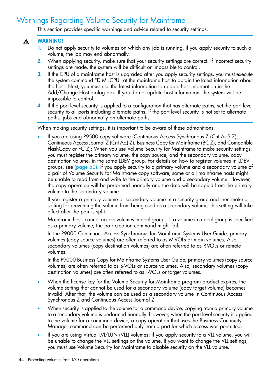 Warnings regarding volume security for mainframe | HP XP P9500 Storage User Manual | Page 144 / 335