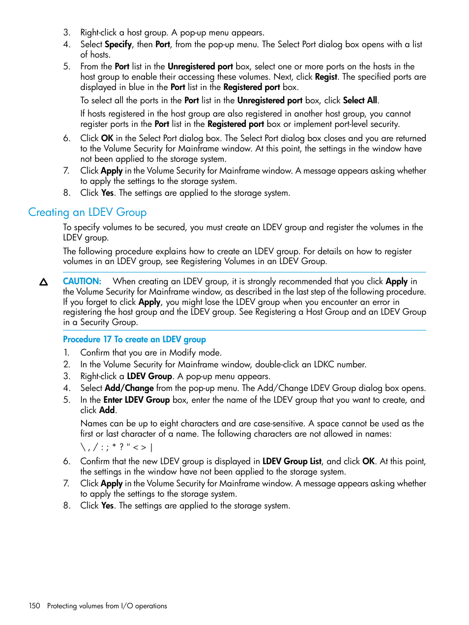 Creating an ldev group | HP XP P9500 Storage User Manual | Page 150 / 335